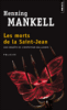 Les morts de la Saint-Jean