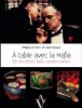 À table avec la mafia