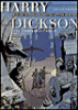 Harry Dickson, T4&nbsp;-&nbsp;Olivier Roman, Richard D. Nolane