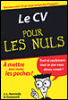 Pour les nuls - Le CV pour les nuls en poche