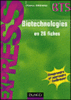 Biotechnologies en 26 fiches