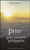 Priez avec les guérisseurs philippins