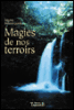 Magies de nos terroirs