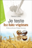 Je teste les laits végétaux