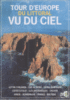 Les Côtes d'Europe vues du ciel