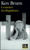 Le martyre des Magdalènes
