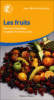 Mangeons des fruits