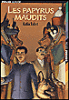 Les papyrus maudits&nbsp;-&nbsp;Katia Sabet