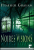 Noires visions