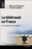 Le télétravail en France