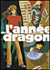 L'année du dragon - L'année du dragon, T1