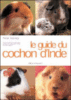 Le guide du cochon d'Inde
