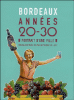 Bordeaux, années 20-30