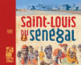 Saint-Louis du Sénégal