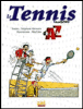 Le tennis illustré de A à Z
