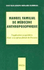 Le manuel familial de médecine anthroposophique