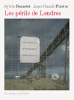 Les périls de Londres