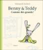 Benny et Teddy : comme des grands !