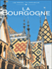 La Bourgogne&nbsp;-&nbsp;Collectif