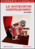 Le bourgeois gentilhomme