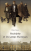 Rodolphe et les longs manteaux