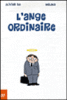 L'ange ordinaire