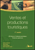 Ventes et productions touristiques