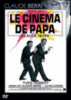 Le Cinéma de Papa