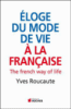 Eloge du mode de vie a la franþaise