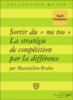 Sortir du "Me too" la stratégie de compétition par la différence