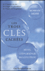 Les trois clés cachées