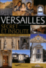 Versailles secret et insolite