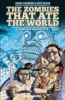 The zombies that ate the world - The zombies that ate the world, T1