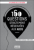 160 questions strictement réservées aux ados