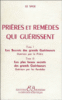 Prieres et remedes qui guerissent