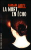 La mort en écho