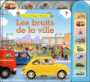 Les bruits de la ville