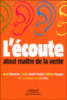L'écoute, atout maître de la vente