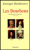 Les Bourbons de Henri IV à Louis XV