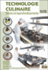 Technologie culinaire : savoirs et approfondissements