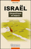 Israël, géopolitique et enjeux