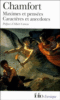 Maximes et pensées Caractères et anecdotes Produits de la civilisation perfectionnée
