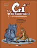 Le cri de l'autruche
