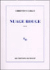 Nuage rouge&nbsp;-&nbsp;Christian Gailly