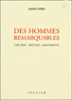 Des hommes remarquables&nbsp;-&nbsp;James Lord