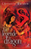 La légende du dragon