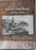 Saint Chaffrey, Hautes Alpes : souvenirs du siècle qui s'éloigne