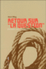 Retour sur la question