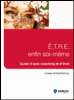 Être enfin soi-même : guide d'auto-coaching et d'éveil