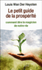 Petit guide de la prosperite comment etre le magicien de not